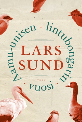 Aamu-unisen lintubongarin vuosi (ljudbok) av La