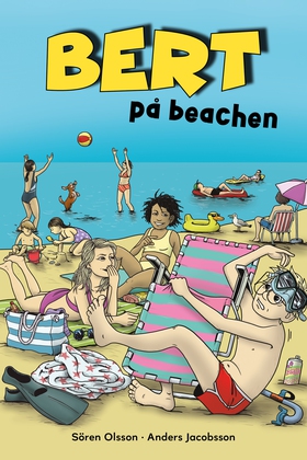 Bert på beachen (e-bok) av Sören Olsson, Anders