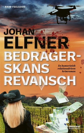 Bedragerskans revansch (e-bok) av Johan Elfner