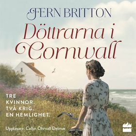 Döttrarna i Cornwall (ljudbok) av Fern Britton