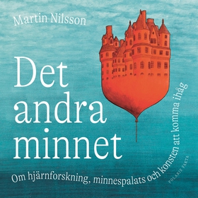 Det andra minnet (ljudbok) av Martin Nilsson