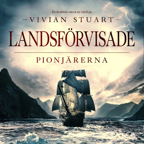 Landsförvisade: Pionjärerna 1