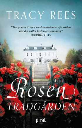 Rosenträdgården (e-bok) av Tracy Rees