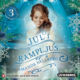 Jul i rampljus (ljudbok) av Amanda Hellberg