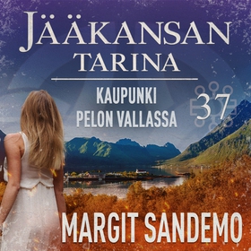 Kaupunki pelon vallassa: Jääkansan tarina 37 (l