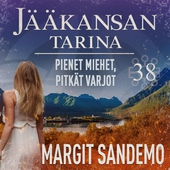 Pienet miehet, pitkät varjot: Jääkansan tarina 38