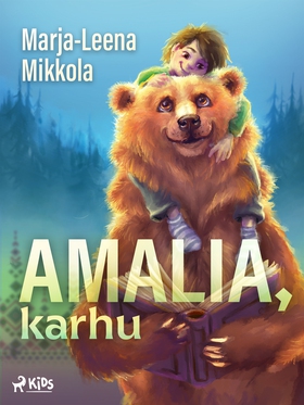 Amalia, karhu (e-bok) av Marja-Leena Mikkola
