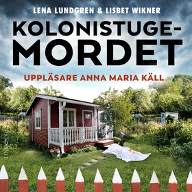 Kolonistugemordet (ljudbok) av Lena Lundgren, L