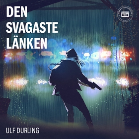 Den svagaste länken (ljudbok) av Ulf Durling