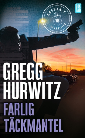 Farlig täckmantel (e-bok) av Gregg Hurwitz