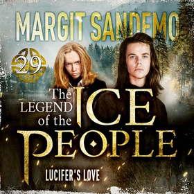 The Ice People 29 - Lucifer's Love (ljudbok) av