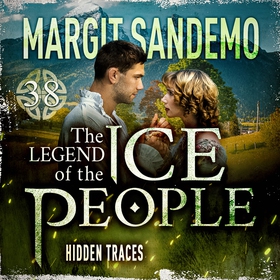The Ice People 38 - Hidden Traces (ljudbok) av