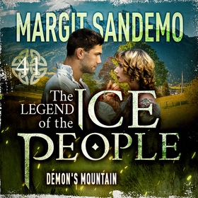 The Ice People 41 - Demon's Mountain (ljudbok)