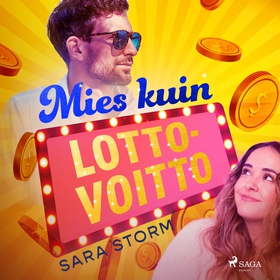 Mies kuin lottovoitto (ljudbok) av Sara Storm