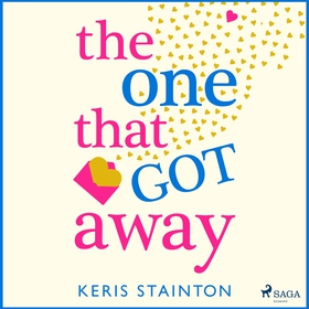 The One That Got Away (ljudbok) av Keris Staint