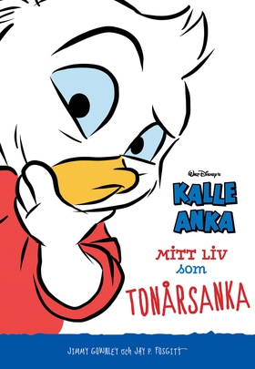 Kalle Anka - Mitt liv som tonårsanka (e-bok) av