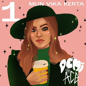 Demi & Ace 1: Mun vika kerta (ljudbok) av Laura