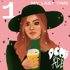 Demi and Ace 1: My Last Time (ljudbok) av Laura