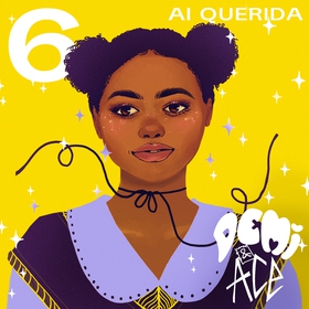 Demi & Ace 6: Ai querida (ljudbok) av Laura Ekl