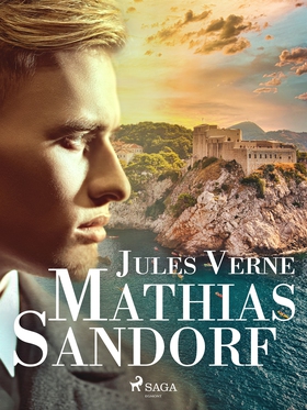 Mathias Sandorf (e-bok) av Jules Verne