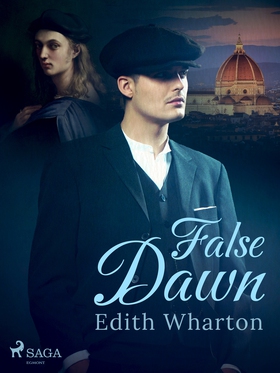 False Dawn (e-bok) av Edith Wharton