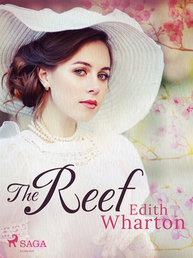 The Reef (e-bok) av Edith Wharton