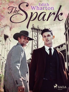 The Spark (e-bok) av Edith Wharton