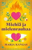 Miehiä ja mielenrauhaa