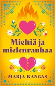 Miehiä ja mielenrauhaa