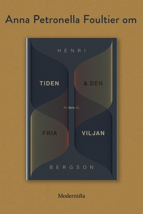 Om Tiden och den fria viljan av Henri Bergson (