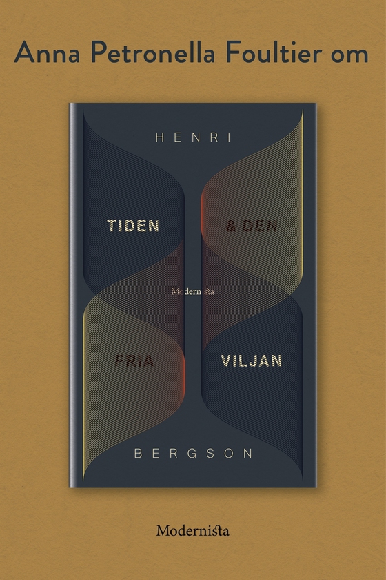 Om Tiden och den fria viljan av Henri Bergson