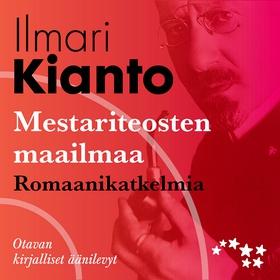 Mestariteosten maailmaa - romaanikatkelmia (lju