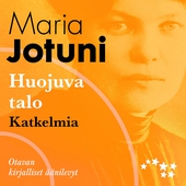 Huojuva talo - katkelmia