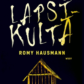 Lapsikulta (ljudbok) av Romy Hausmann