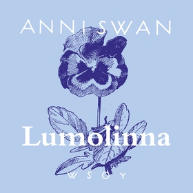 Lumolinna (ljudbok) av Anni Swan