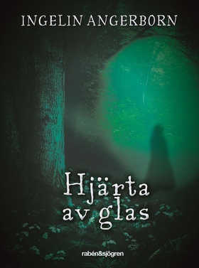 Hjärta av glas (e-bok) av Ingelin Angerborn