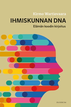 Ihmiskunnan DNA (e-bok) av Kirmo Wartiovaara