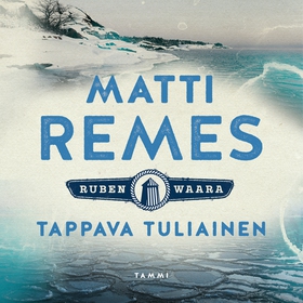 Tappava tuliainen (ljudbok) av Matti Remes