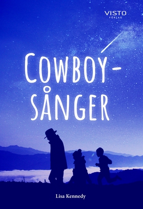 Cowboysånger (e-bok) av Lisa Kennedy