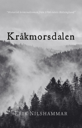 Kråkmorsdalen (e-bok) av Erik Nilshammar