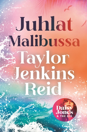 Juhlat Malibussa (e-bok) av Taylor Jenkins Reid