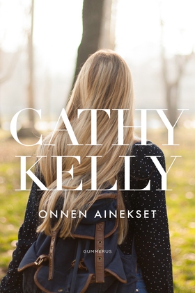 Onnen ainekset (e-bok) av Cathy Kelly