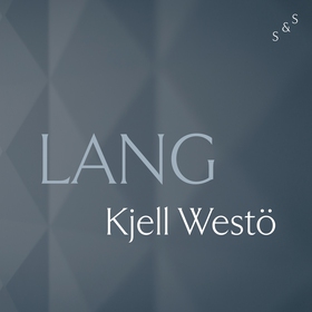 Lang (ljudbok) av Kjell Westö