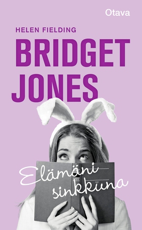 Bridget Jones - elämäni sinkkuna (e-bok) av Hel