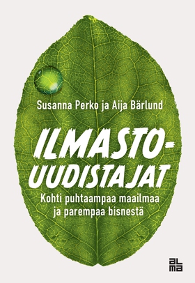 Ilmastouudistajat (e-bok) av Aija Bärlund, Susa