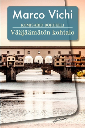 Komisario Bordelli ja vääjäämätön kohtalo (e-bo