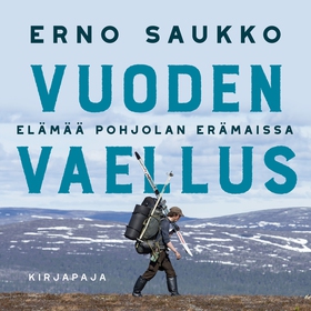 Vuoden vaellus (ljudbok) av Erno Saukko