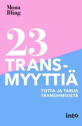 23 transmyyttiä (e-bok) av Mona Bling