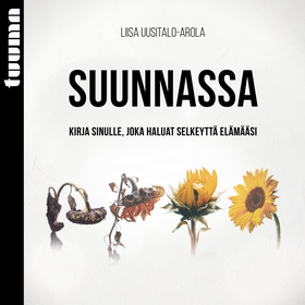 Suunnassa (ljudbok) av Liisa Uusitalo-Arola