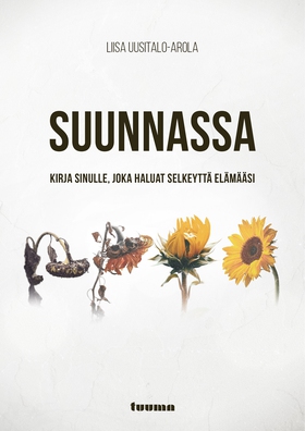Suunnassa (e-bok) av Liisa Uusitalo-Arola